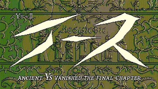 Ys II: Ancient Ys Vanished - The Final Chapter — Screenshoty
