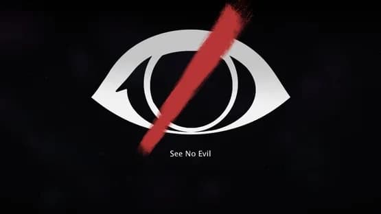 See No Evil — Screenshoty