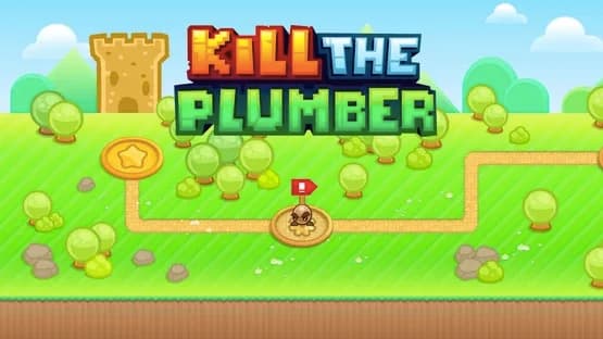 Kill the Plumber — Screenshots