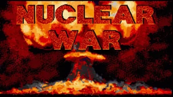 Nuclear War — Screenshoty