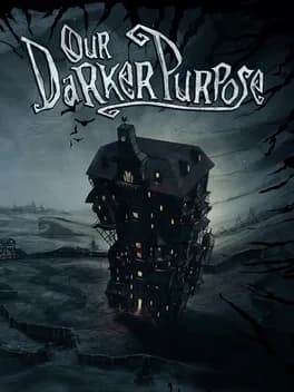 Our Darker Purpose