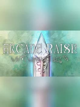 Arcane Raise