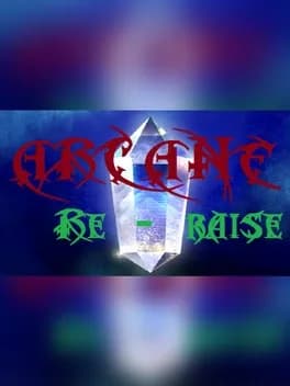 Arcane Re-Raise