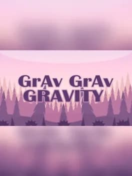Grav Grav Gravity
