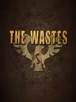The Wastes