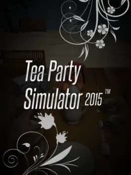 Tea Party Simulator 2015