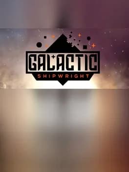 Galactic Shipwright