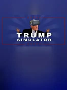 Trump Simulator VR