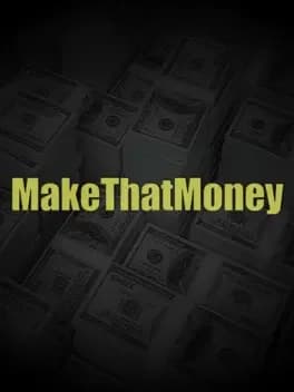 MakeThatMoney