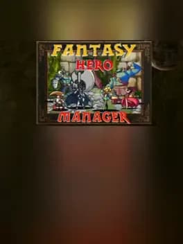 Fantasy Hero Manager