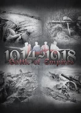 Battle of Empires: 1914-1918